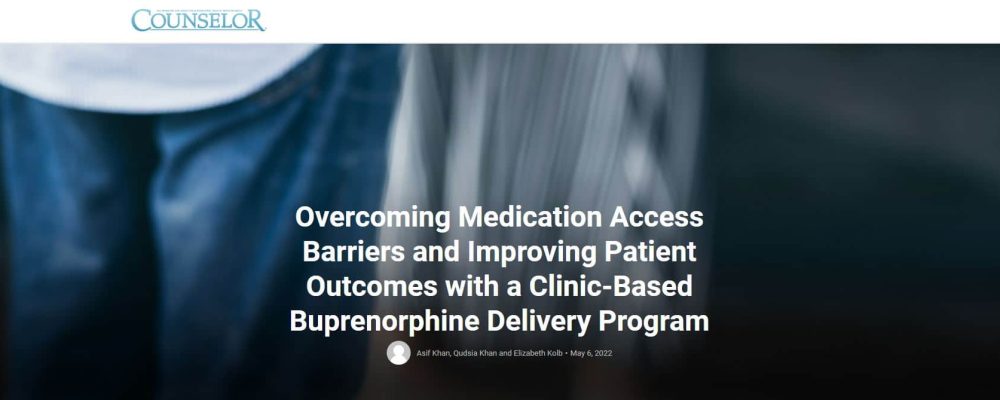 Counselor magazine web banner that says Overcoming Medication Access Barriers and Improving Patient Outcomes with a Clinic-Based Buprenorphine Delivery Program